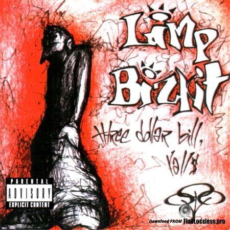 Limp Bizkit - Three Dollar Bill, Yall$ [EU] (1997) FLAC (tracks+.cue)