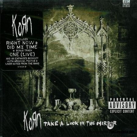 KoRn - Take a look in the mirror (2003) FLAC