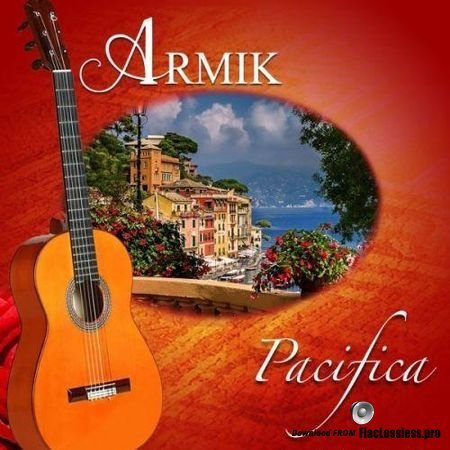 Armik - Pacifica (2018) FLAC (tracks)