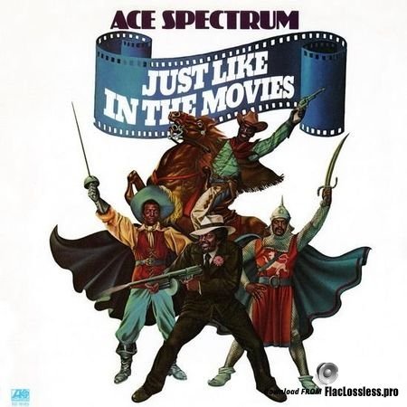 Ace Spectrum - Just Like In The Movies (1976, 2018) FLAC (tracks)