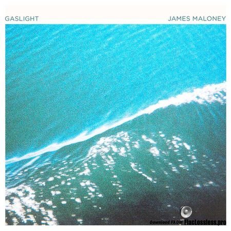 James Maloney - Gaslight (2017) FLAC