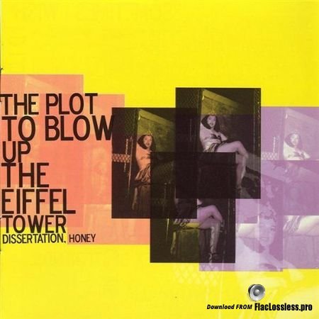 The Plot to Blow Up the Eiffel Tower - Dissertation, Honey (2003) FLAC