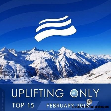 VA - Uplifting Only Top 15: February 2018 (2018) FLAC (tracks)
