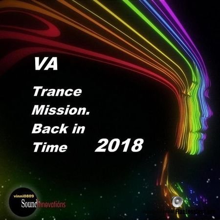 VA - Trance Mission. Back in time (2018) FLAC (image + .cue)