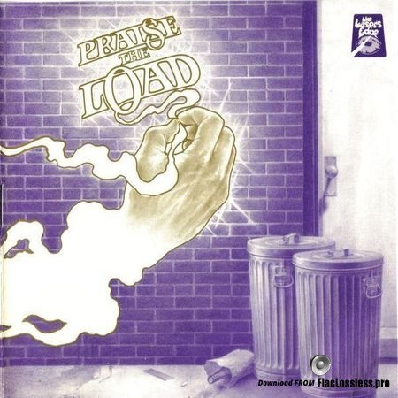 The Load - Praise The Load (1976, 1991) APE (tracks + .cue)