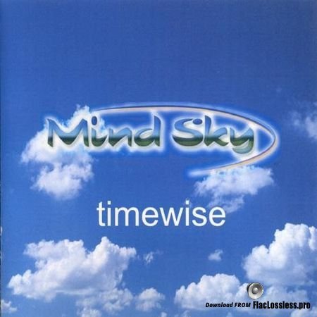 Mind Sky - Timewise (2005) FLAC (image + .cue)
