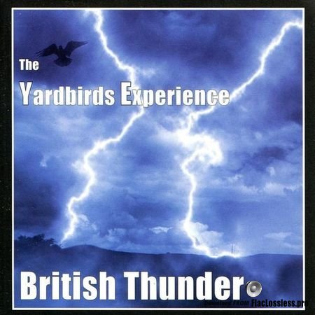 Yardbirds Experience - British Thunder (2007) FLAC (image + .cue)