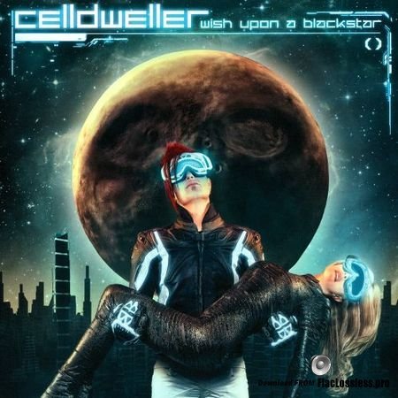 Celldweller - Wish Upon a Blackstar (Deluxe Edition) (2012) FLAC
