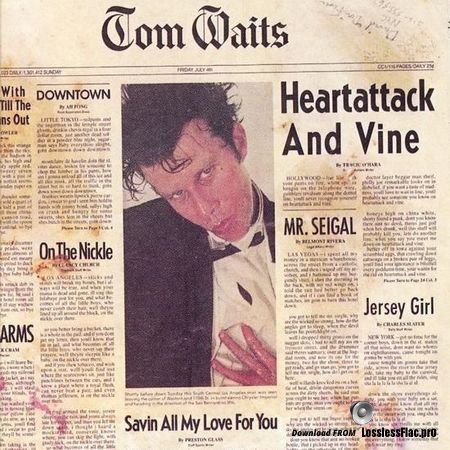 Tom Waits - Heartattack And Vine (Remastered) (1980, 2018) FLAC (tracks)