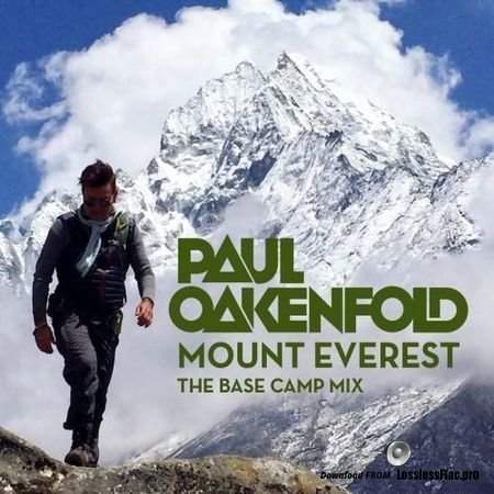 VA & Paul Oakenfold - Mount Everest/The Base Camp Mix (2018) FLAC (tracks + .cue),(tracks)