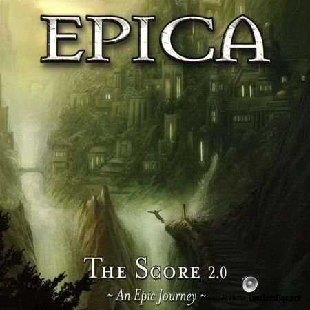 Epica - The Score 2.0 (An Epic Journey) (2005, 2017) FLAC (tracks)