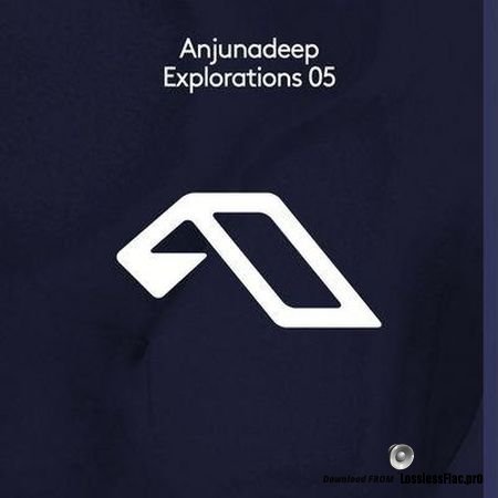 VA - Anjunadeep Explorations 05 (2018) FLAC (tracks)