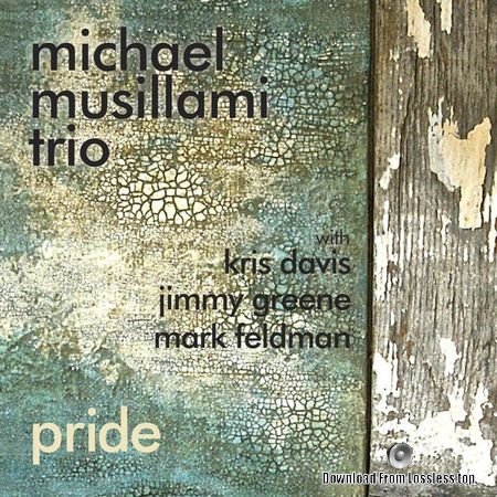 Michael Musillami Trio - Pride (2014) FLAC (tracks + .cue)