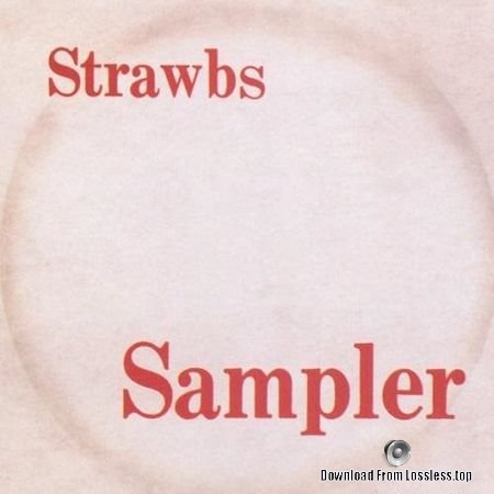 The Strawbs - Strawberry Music Sampler No. 1 (1969, 2001) FLAC (image + .cue)