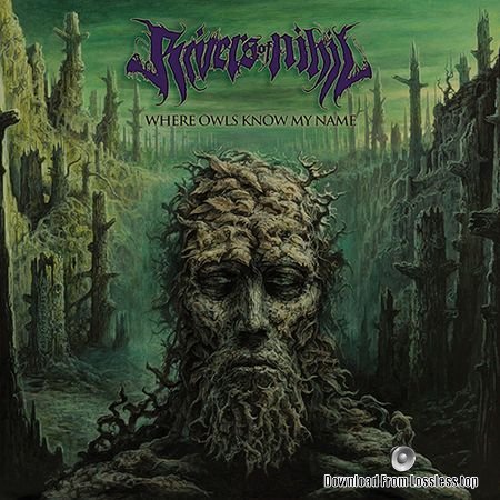 Rivers of Nihil - Where Owls Know My Name (2018) FLAC