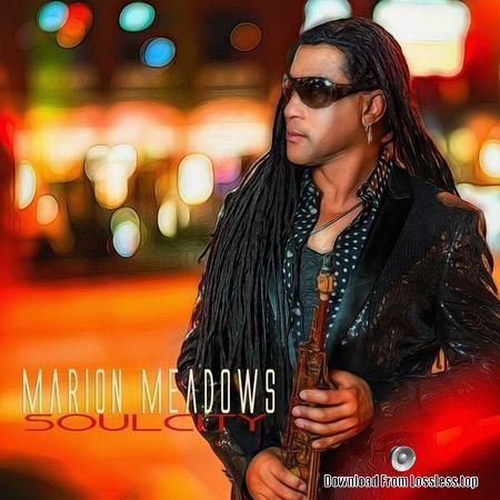 Marion Meadows - Soul City (2018) FLAC (tracks)