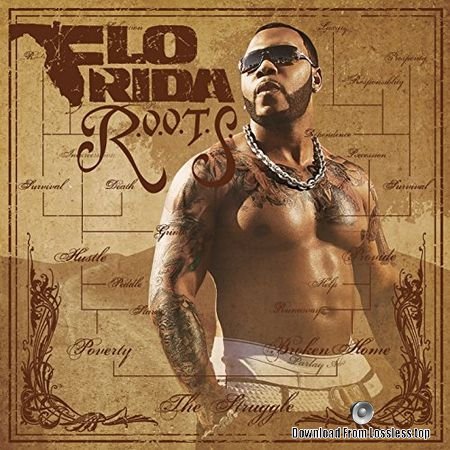 Flo Rida - R.O.O.T.S. (2009) FLAC