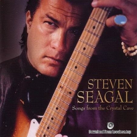 Steven Seagal - Songs From The Crystal Cave (2008) FLAC (tracks + .cue)