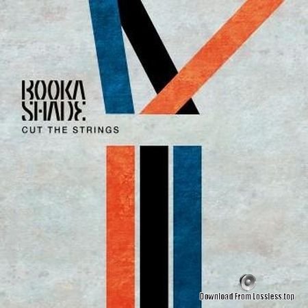 Booka Shade - Cut The Strings (2018) FLAC (tracks)