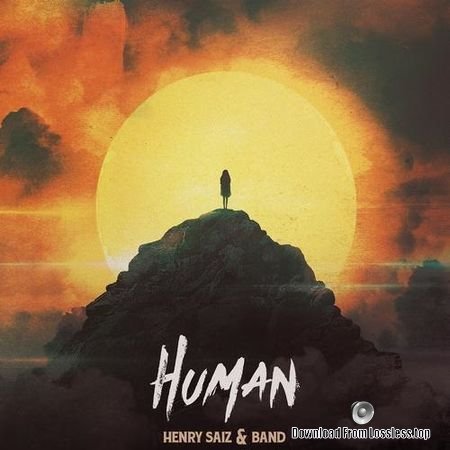 Henry Saiz & Band - Human (2018) FLAC (tracks)