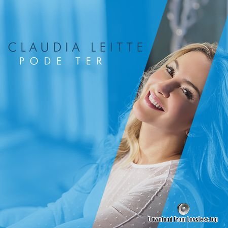 Claudia Leitte - Pode Ter (2018) FLAC