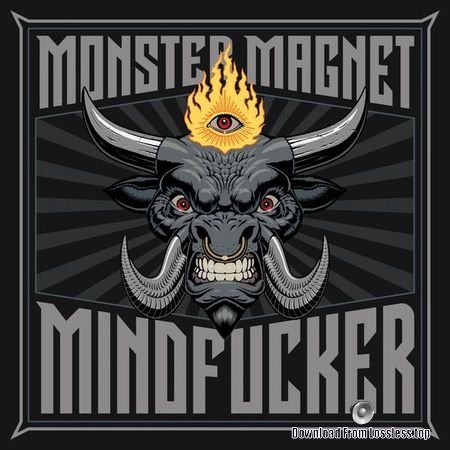 Monster Magnet - Mindfucker (2018) FLAC