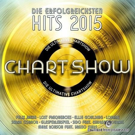 VA - Die Ultimative Chartshow Die Erfolgreichsten Hits 2015 (2015) (2CD) FLAC