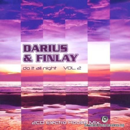 VA - Darius and Finlay Do It All Night Vol.2 (2011) (2CD) FLAC