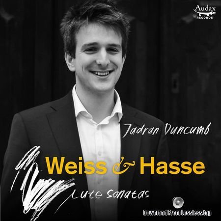 Jadran Duncumb - Weiss and Hasse: Lute Sonatas (2018) (24bit Hi-Res) FLAC