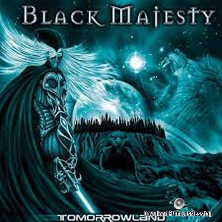 Black Majesty - Tomorrowland (2007) FLAC (tracks + .cue)