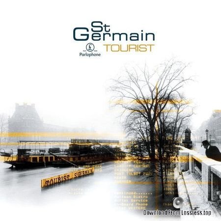 St Germain - Tourist (2000) FLAC (tracks + .cue)