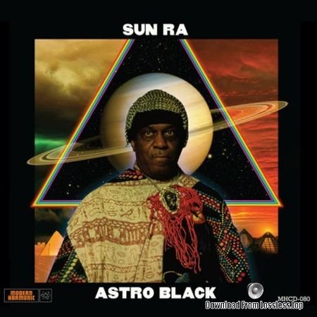Sun Ra - Astro Black (1973, 2018) (Reissue) FLAC