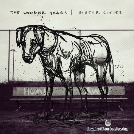 The Wonder Years – Sister Cities (2018) (Deluxe Edition) FLAC