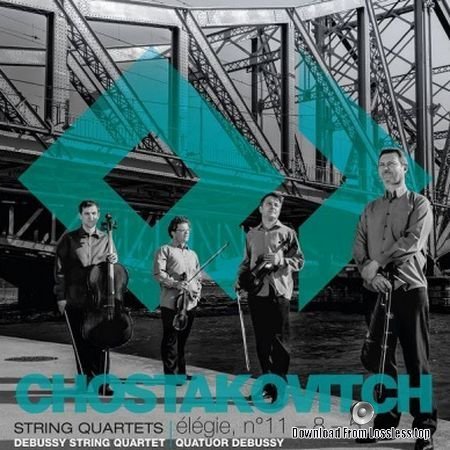 Quatuor Debussy – Shostakovich: String Quartets (2015) (24bit HiRes) FLAC