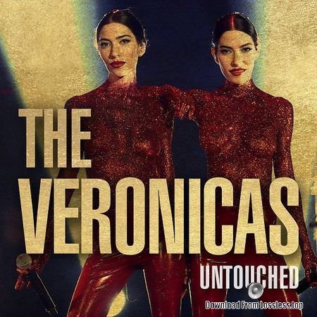 The Veronicas - Untouched (2018) FLAC