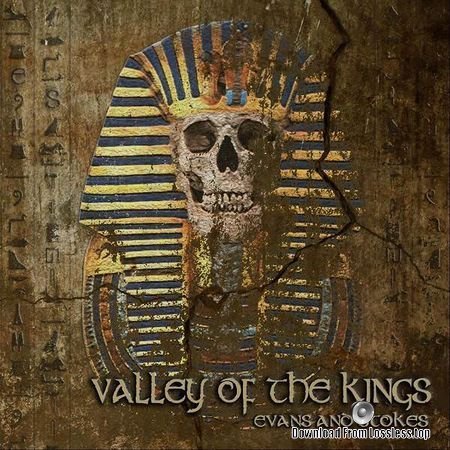 Evans and Stokes - Valley of the Kings (2018) FLAC