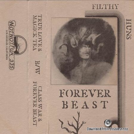 Filthy Huns - Forever Beast (2017) FLAC