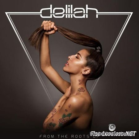 Delilah - From the Roots Up (2012) FLAC (tracks)