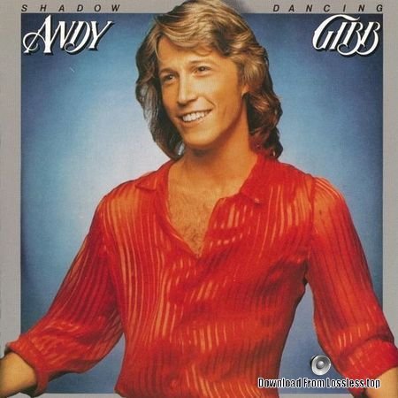 Andy Gibb - Shadow Dancing (1978, 1998) FLAC (image + .cue)