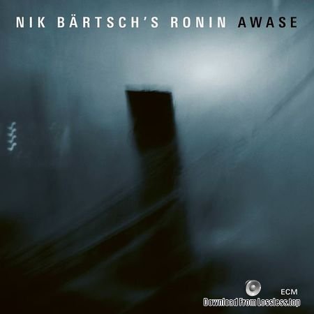 Nik Bartschs Ronin - Awase (2018) (24bit Hi-Res) FLAC