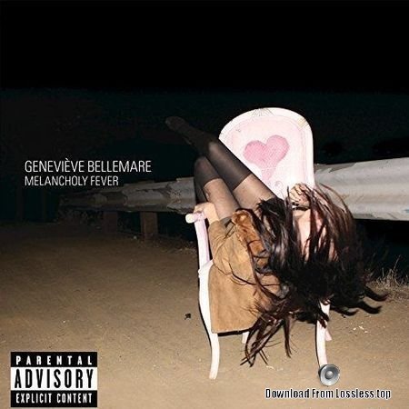 Genevieve Bellemare - Melancholy Fever (2015) FLAC (tracks + .cue)