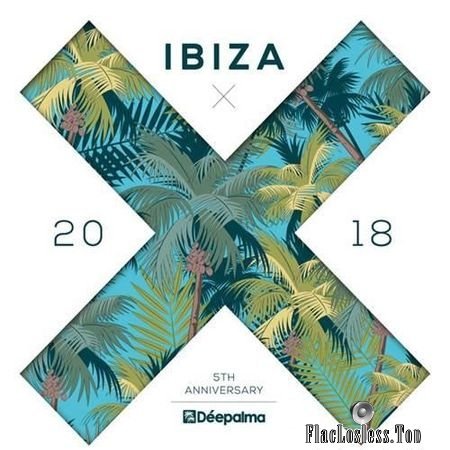 VA - D&#233;epalma Ibiza 2018 - 5th Anniversary DJ Edition (2018) FLAC (tracks)