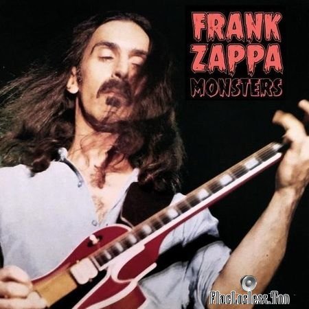 Frank Zappa - Monsters (2018) FLAC (image + .cue)