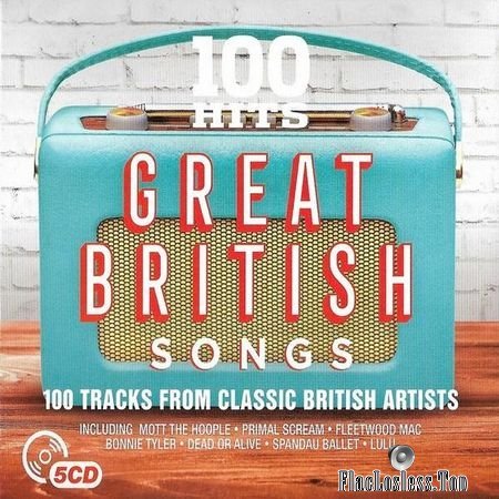 VA - 100 Hits Great British Songs (2018) FLAC (tracks + .cue)