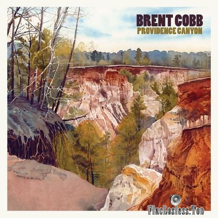 Brent Cobb - Providence Canyon (2018) (24bit Hi-Res) FLAC