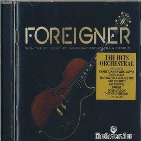 Foreigner - Foreigner with the 21st Century Symphony Orchestra & Chorus (Live) (2018) FLAC (image + .cue)