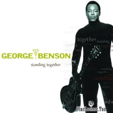 George Benson - Standing Together (1998) FLAC (tracks + .cue)