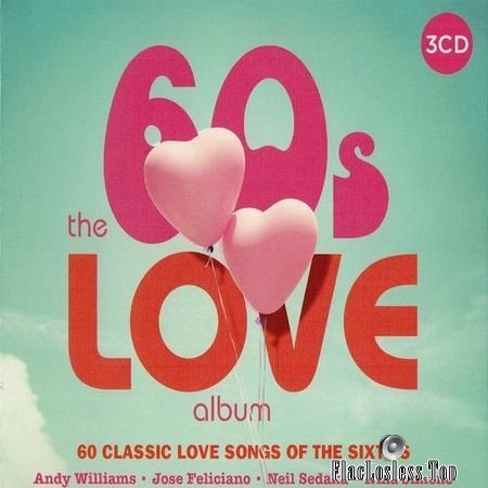 VA - The 60s Love Album (2017) FLAC (tracks + .cue)