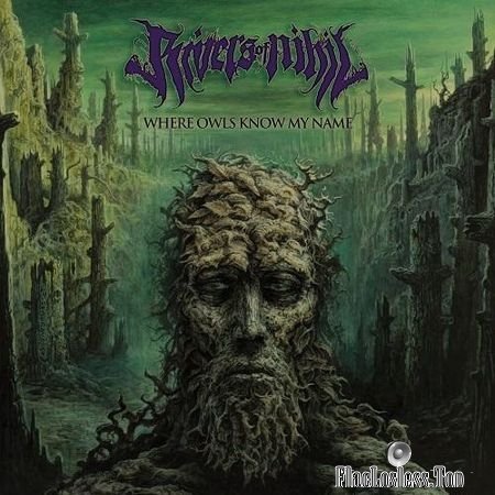 Rivers Of Nihil - Where Owls Know My Name (2018) FLAC (tracks)