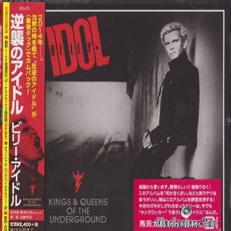 Billy Idol - Kings & Queens Of The Underground Japanese Edition (2014) FLAC (tracks+cue)